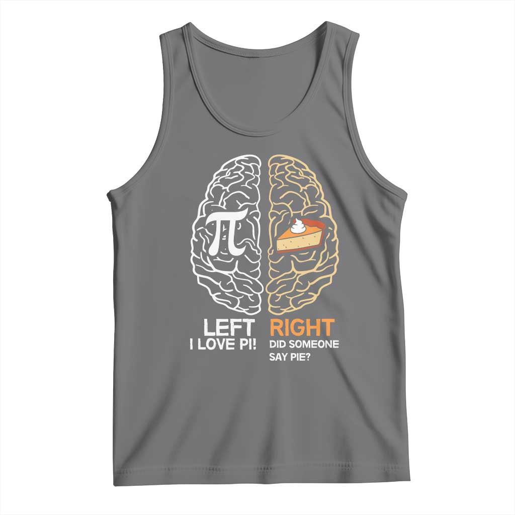 Funny Pi Day Tank Top Left Vs Right Brain Pie Shirt Math Geek Gift - Wonder Print Shop