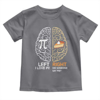 Funny Pi Day Toddler T Shirt Left Vs Right Brain Pie Shirt Math Geek Gift - Wonder Print Shop