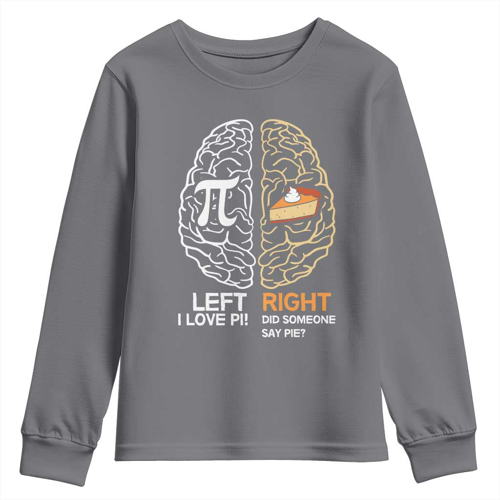 Funny Pi Day Youth Sweatshirt Left Vs Right Brain Pie Shirt Math Geek Gift - Wonder Print Shop