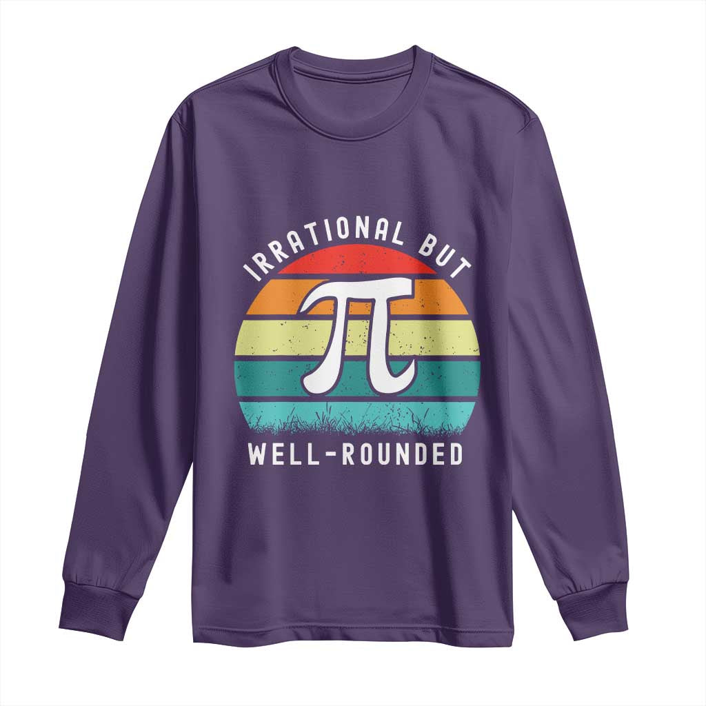 Funny Number Pi Long Sleeve Shirt Retro Irrational But Well Rounded Pi Day Celebration Math - Wonder Print Shop