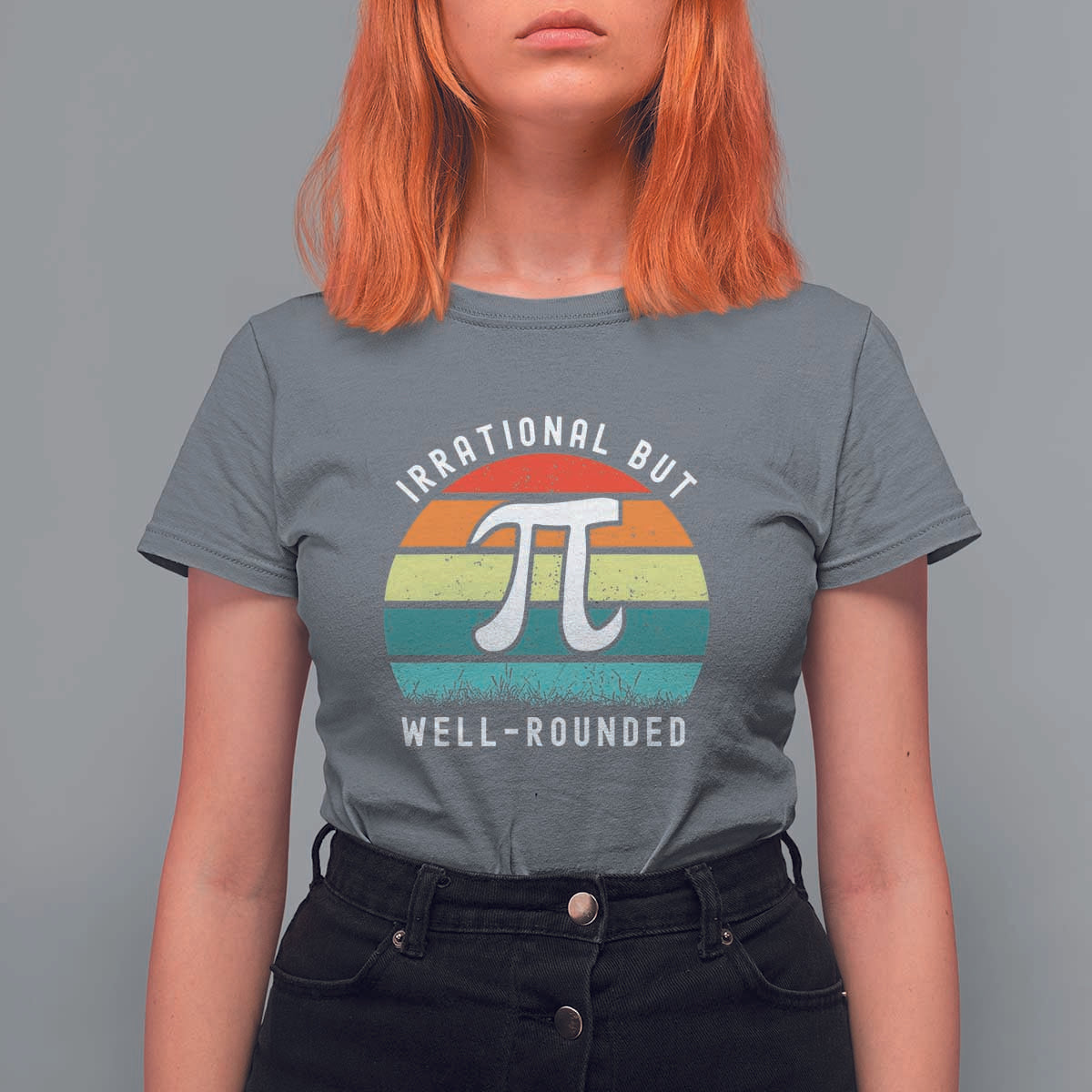 Funny Number Pi T Shirt For Women Retro Irrational But Well Rounded Pi Day Celebration Math - Wonder Print Shop