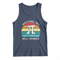 Funny Number Pi Tank Top Retro Irrational But Well Rounded Pi Day Celebration Math - Wonder Print Shop