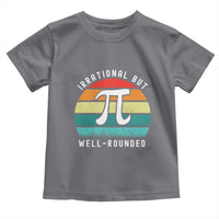 Funny Number Pi Toddler T Shirt Retro Irrational But Well Rounded Pi Day Celebration Math - Wonder Print Shop
