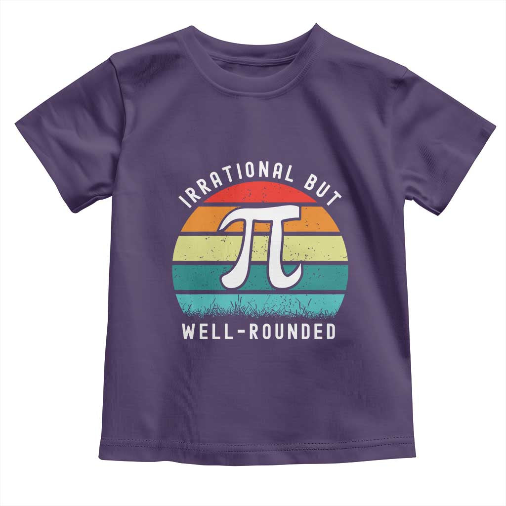 Funny Number Pi Toddler T Shirt Retro Irrational But Well Rounded Pi Day Celebration Math - Wonder Print Shop