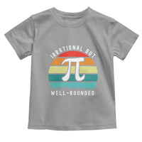 Funny Number Pi Toddler T Shirt Retro Irrational But Well Rounded Pi Day Celebration Math - Wonder Print Shop
