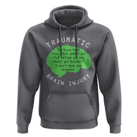 Traumatic Brain Injury Awareness Hoodie TBI Support