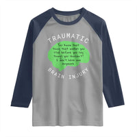 Traumatic Brain Injury Awareness Raglan Shirt TBI Support