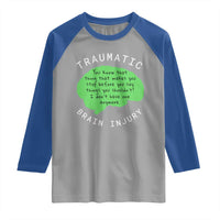 Traumatic Brain Injury Awareness Raglan Shirt TBI Support