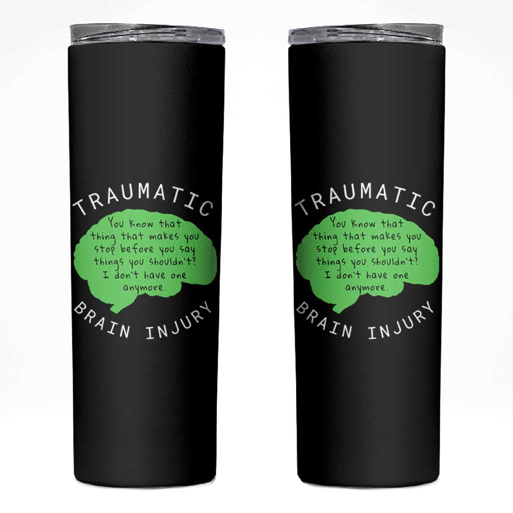Traumatic Brain Injury Awareness Skinny Tumbler TBI Support
