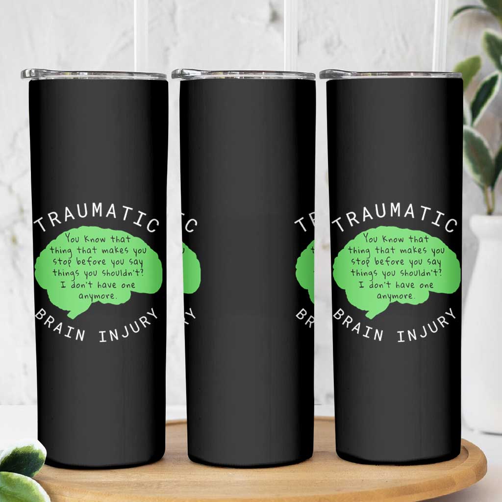 Traumatic Brain Injury Awareness Skinny Tumbler TBI Support