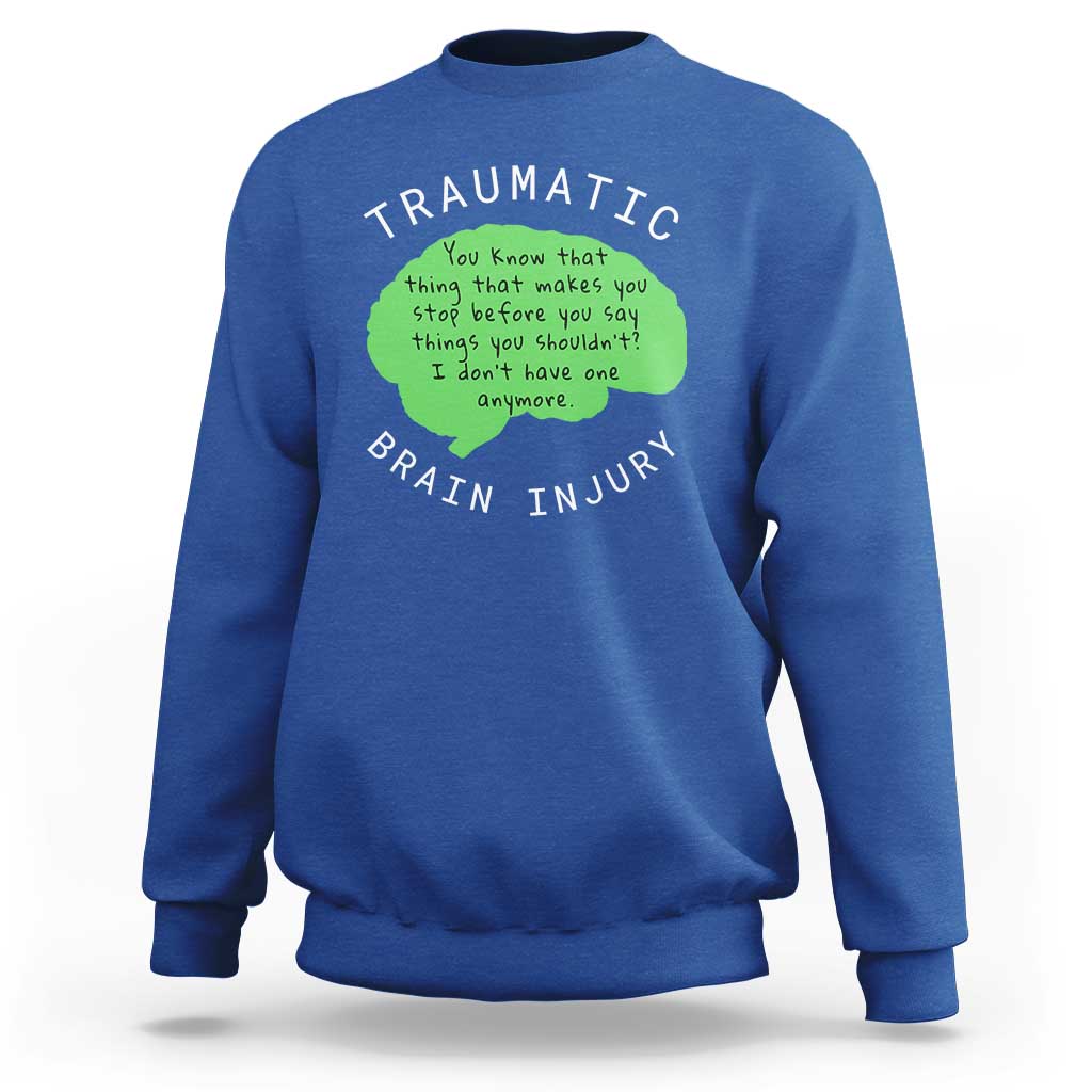 Traumatic Brain Injury Awareness Sweatshirt TBI Support
