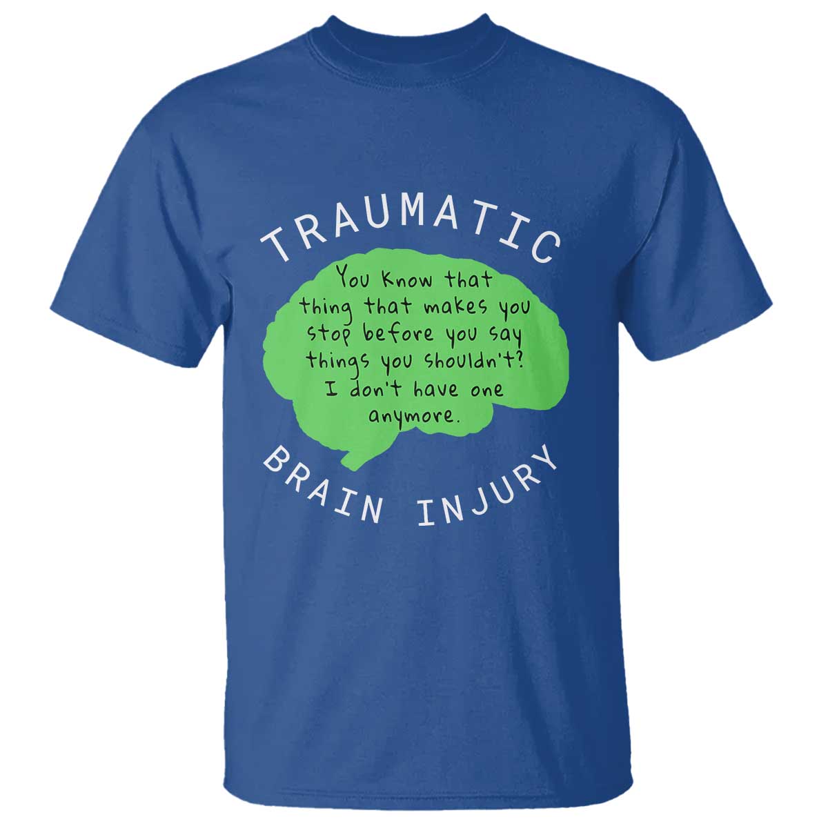 Traumatic Brain Injury Awareness T Shirt TBI Support