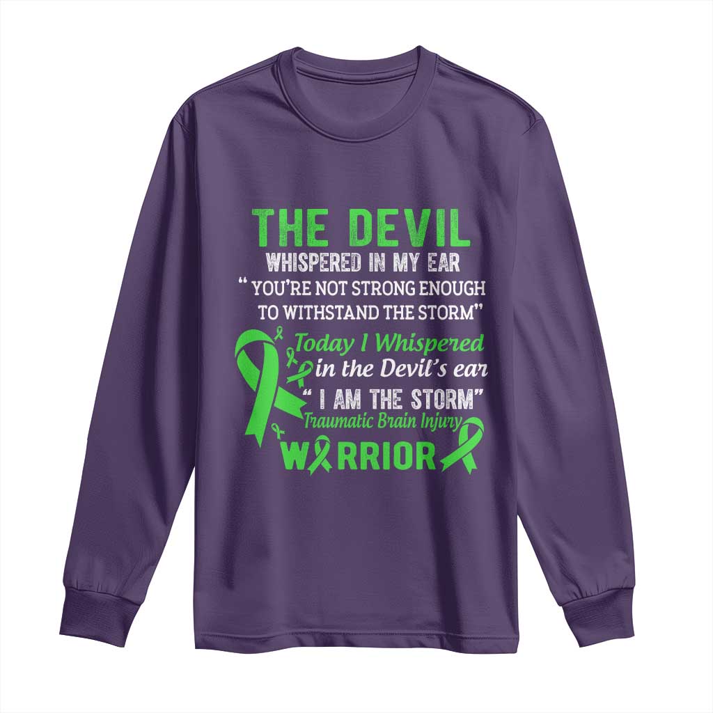 Traumatic Brain Injury Awareness Long Sleeve Shirt I Am The Storm TBI Warrior