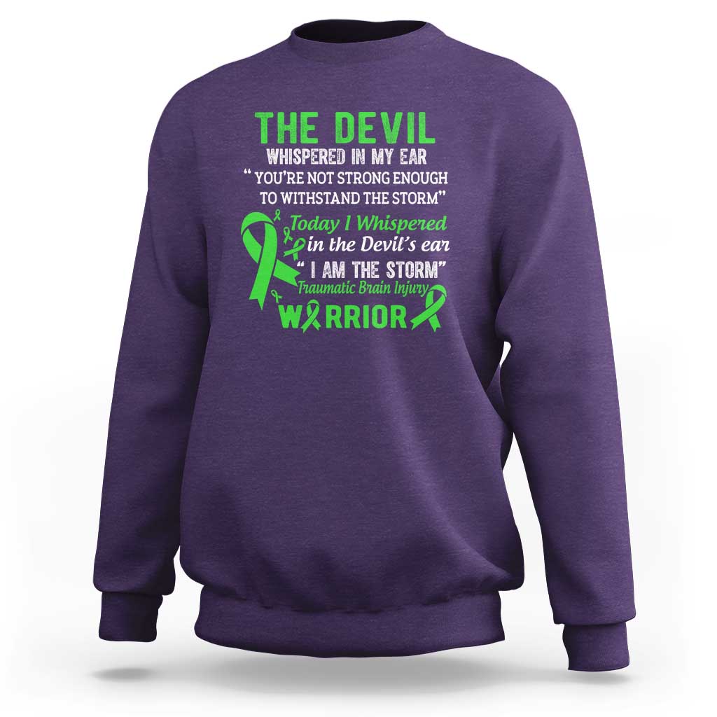 Traumatic Brain Injury Awareness Sweatshirt I Am The Storm TBI Warrior