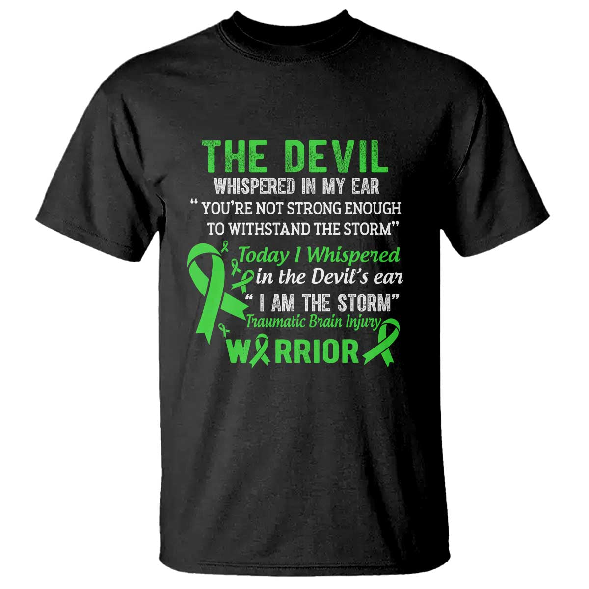 Traumatic Brain Injury Awareness T Shirt I Am The Storm TBI Warrior