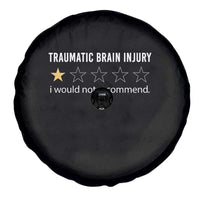 Traumatic Brain Injury Awareness Spare Tire Cover I Would Not Recommend TBI Warrior