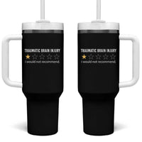 Traumatic Brain Injury Awareness Tumbler With Handle I Would Not Recommend TBI Warrior