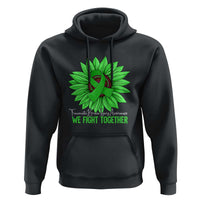 Traumatic Brain Injury Awareness Hoodie TBI We Fight Together Green Sunflower