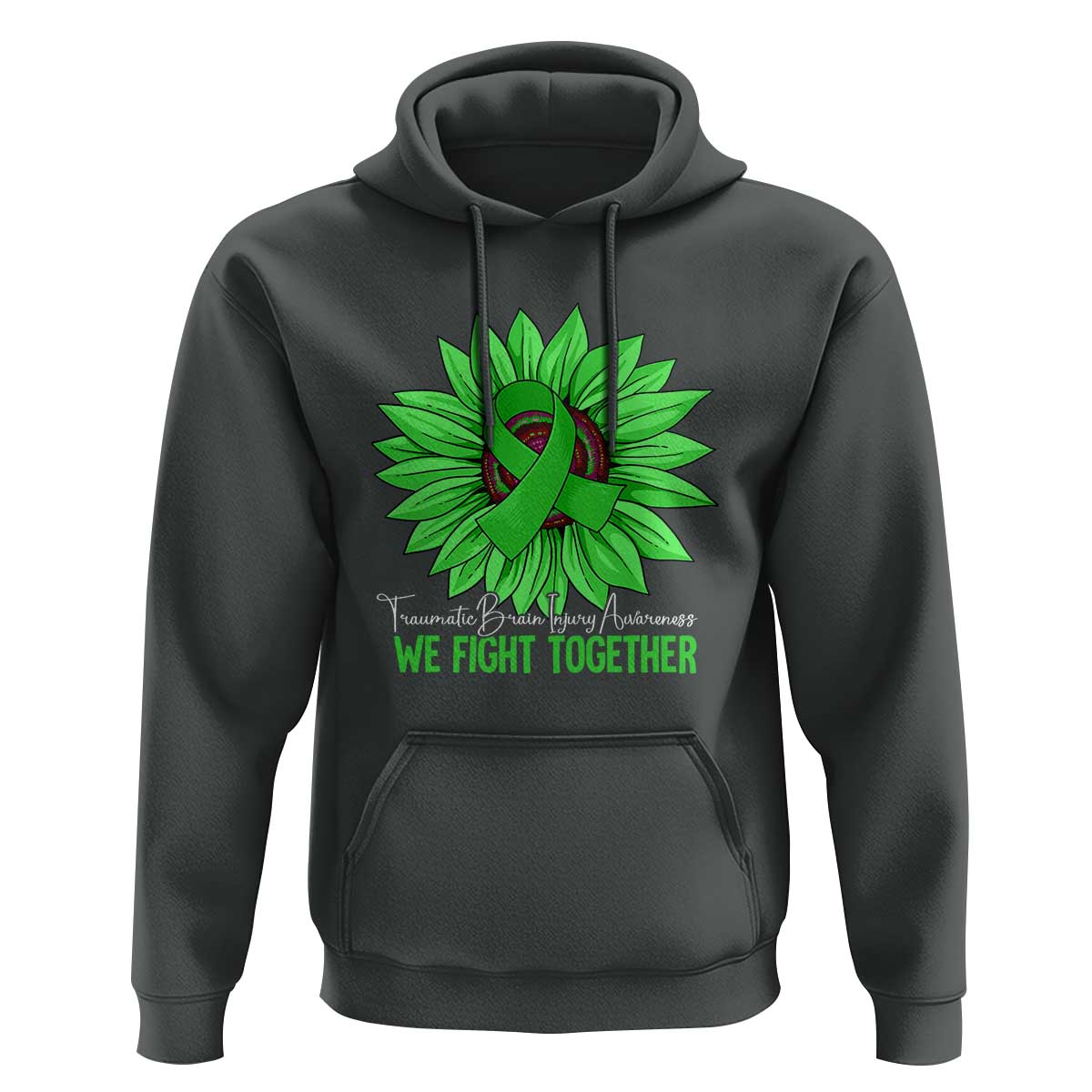 Traumatic Brain Injury Awareness Hoodie TBI We Fight Together Green Sunflower