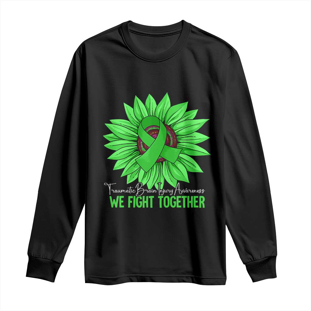 Traumatic Brain Injury Awareness Long Sleeve Shirt TBI We Fight Together Green Sunflower