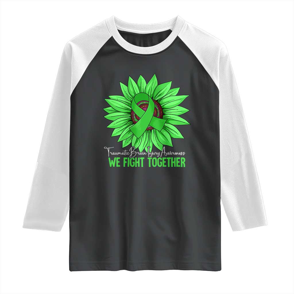 Traumatic Brain Injury Awareness Raglan Shirt TBI We Fight Together Green Sunflower