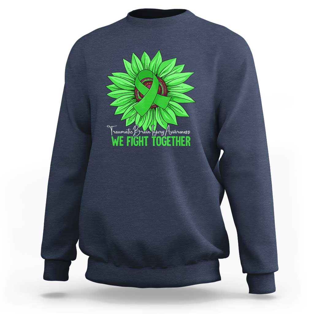 Traumatic Brain Injury Awareness Sweatshirt TBI We Fight Together Green Sunflower
