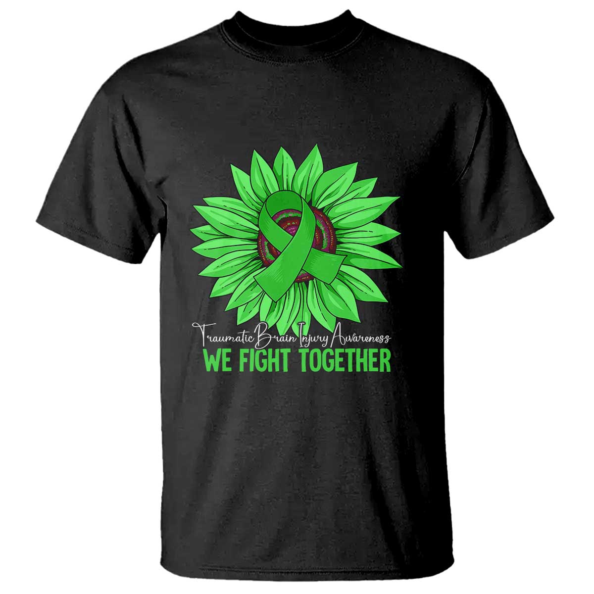 Traumatic Brain Injury Awareness T Shirt TBI We Fight Together Green Sunflower