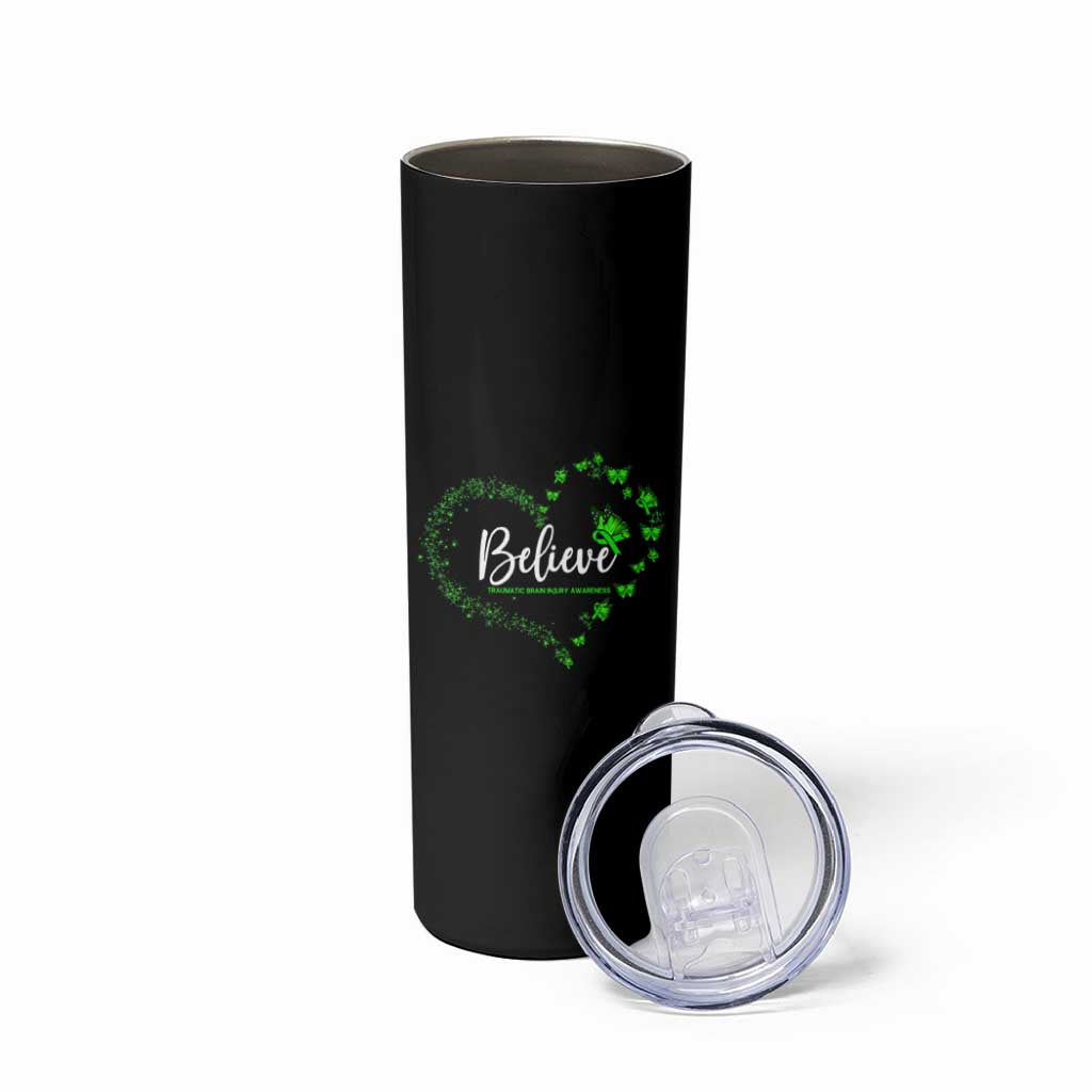 Traumatic Brain Injury Awareness Skinny Tumbler TBI Believe Butterflies