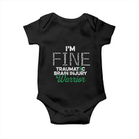 Traumatic Brain Injury Awareness Baby Onesie TBI Warrior I'm Fine