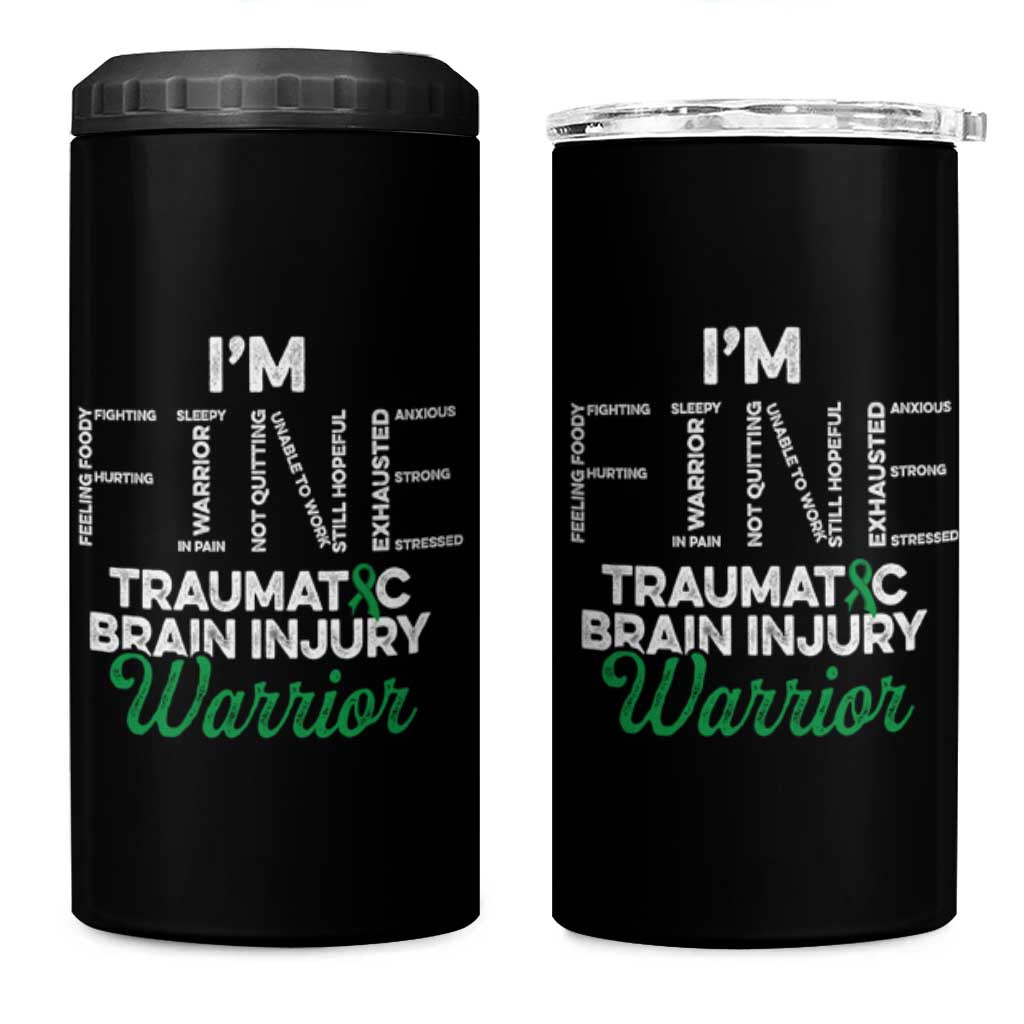 Traumatic Brain Injury Awareness 4 in 1 Can Cooler Tumbler TBI Warrior I'm Fine