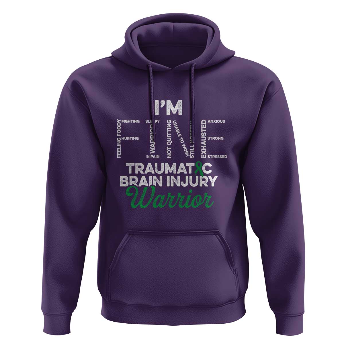 Traumatic Brain Injury Awareness Hoodie TBI Warrior I'm Fine
