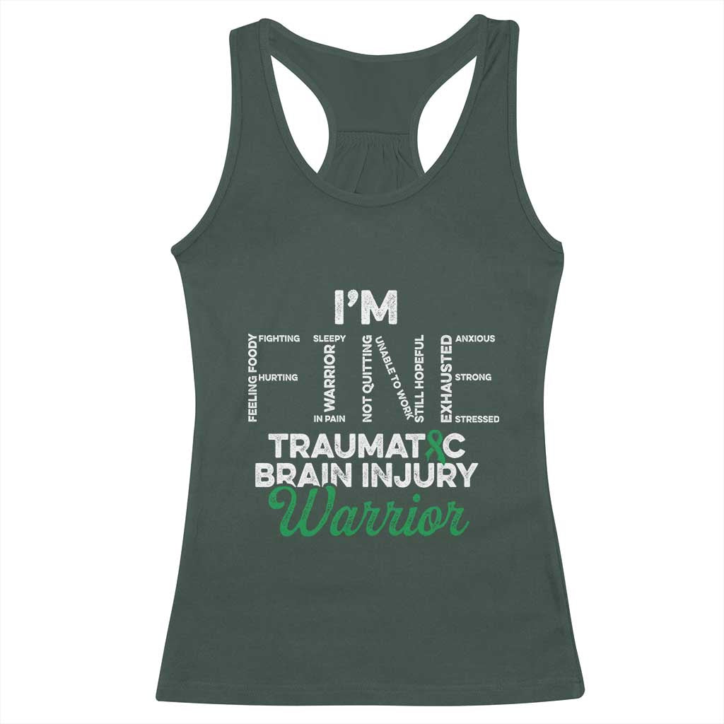 Traumatic Brain Injury Awareness Racerback Tank Top TBI Warrior I'm Fine