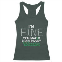 Traumatic Brain Injury Awareness Racerback Tank Top TBI Warrior I'm Fine