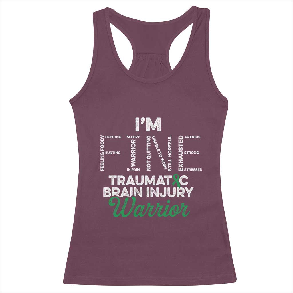 Traumatic Brain Injury Awareness Racerback Tank Top TBI Warrior I'm Fine