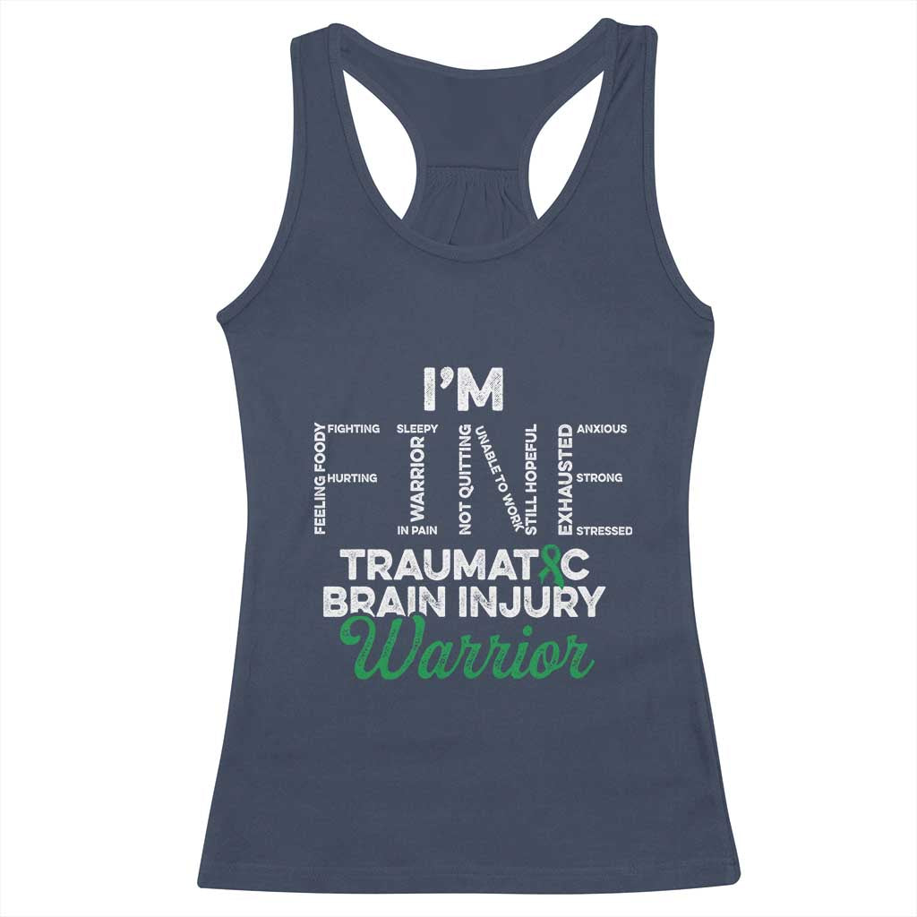 Traumatic Brain Injury Awareness Racerback Tank Top TBI Warrior I'm Fine