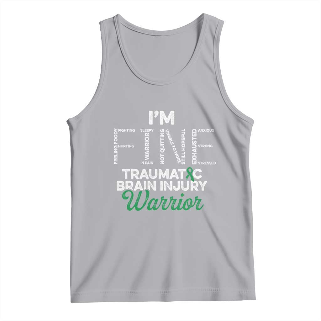 Traumatic Brain Injury Awareness Tank Top TBI Warrior I'm Fine