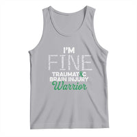 Traumatic Brain Injury Awareness Tank Top TBI Warrior I'm Fine
