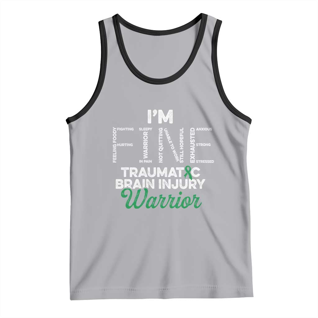Traumatic Brain Injury Awareness Tank Top TBI Warrior I'm Fine
