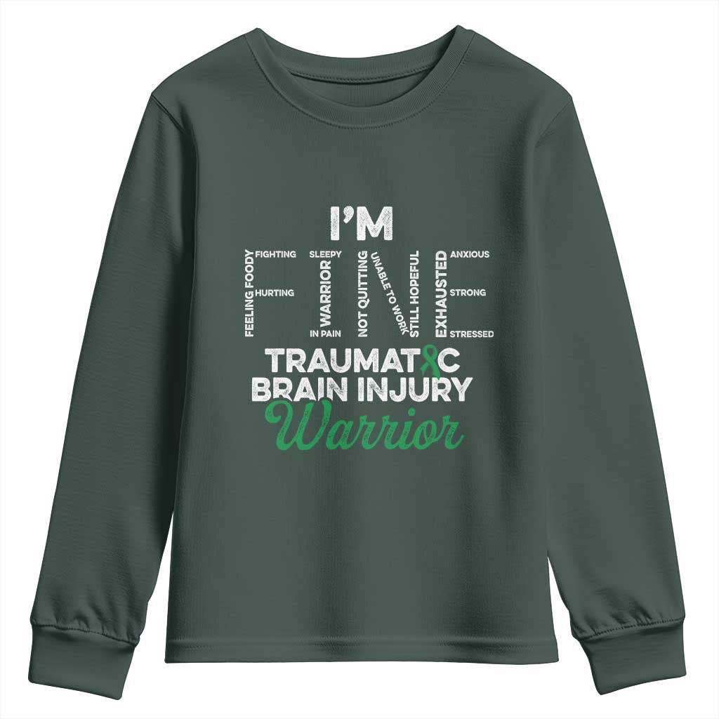 Traumatic Brain Injury Awareness Youth Sweatshirt TBI Warrior I'm Fine