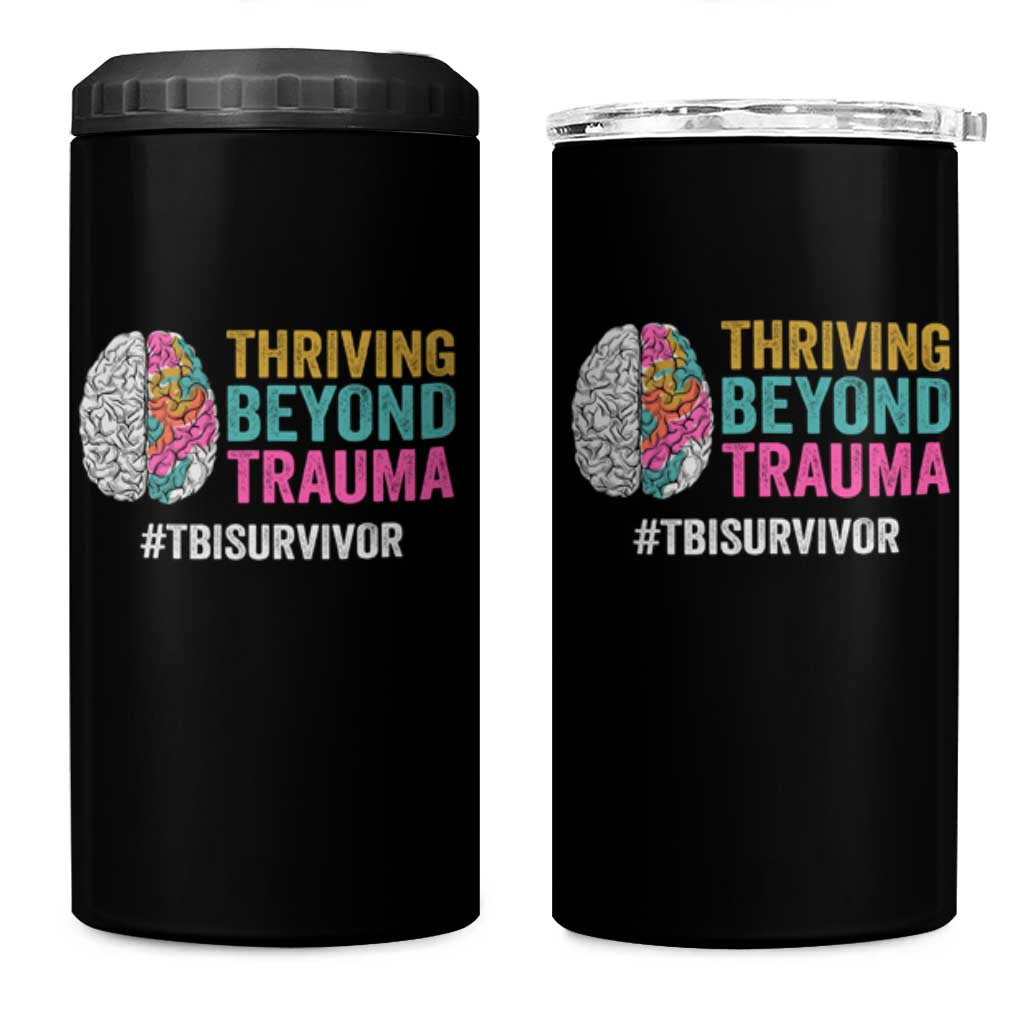 Traumatic Brain Injury Awareness 4 in 1 Can Cooler Tumbler Thriving Beyond Trauma TBI Survivor