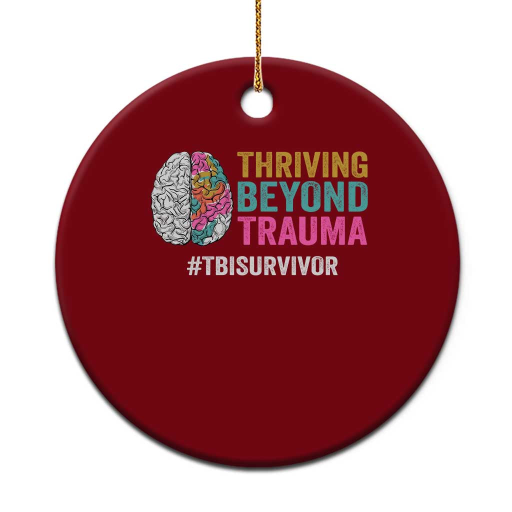 Traumatic Brain Injury Awareness Ceramic Ornament Thriving Beyond Trauma TBI Survivor - Wonder Print Shop