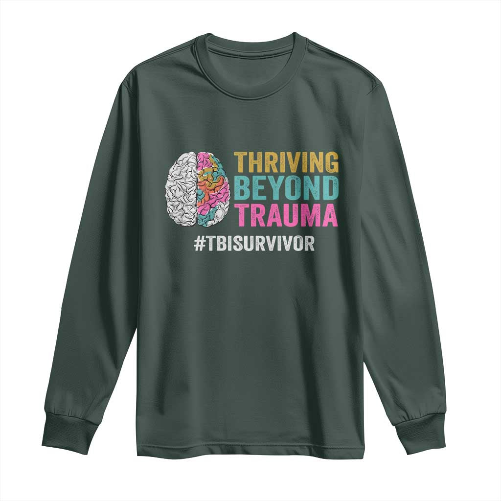 Traumatic Brain Injury Awareness Long Sleeve Shirt Thriving Beyond Trauma TBI Survivor