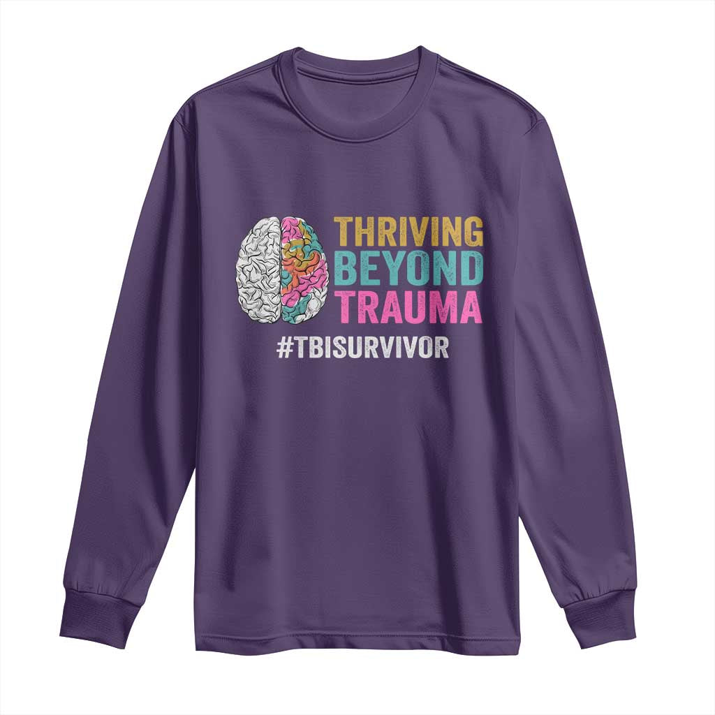 Traumatic Brain Injury Awareness Long Sleeve Shirt Thriving Beyond Trauma TBI Survivor