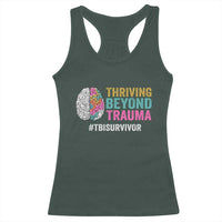 Traumatic Brain Injury Awareness Racerback Tank Top Thriving Beyond Trauma TBI Survivor