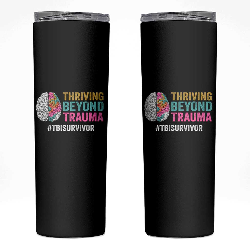 Traumatic Brain Injury Awareness Skinny Tumbler Thriving Beyond Trauma TBI Survivor