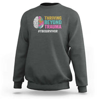 Traumatic Brain Injury Awareness Sweatshirt Thriving Beyond Trauma TBI Survivor