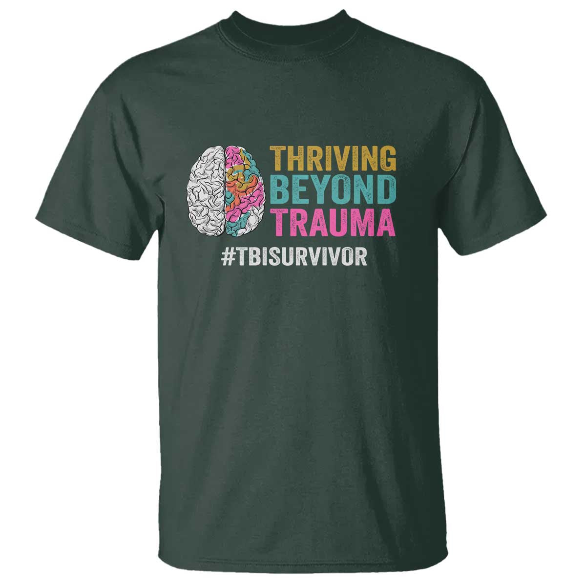 Traumatic Brain Injury Awareness T Shirt Thriving Beyond Trauma TBI Survivor
