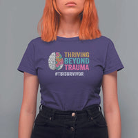 Traumatic Brain Injury Awareness T Shirt For Women Thriving Beyond Trauma TBI Survivor