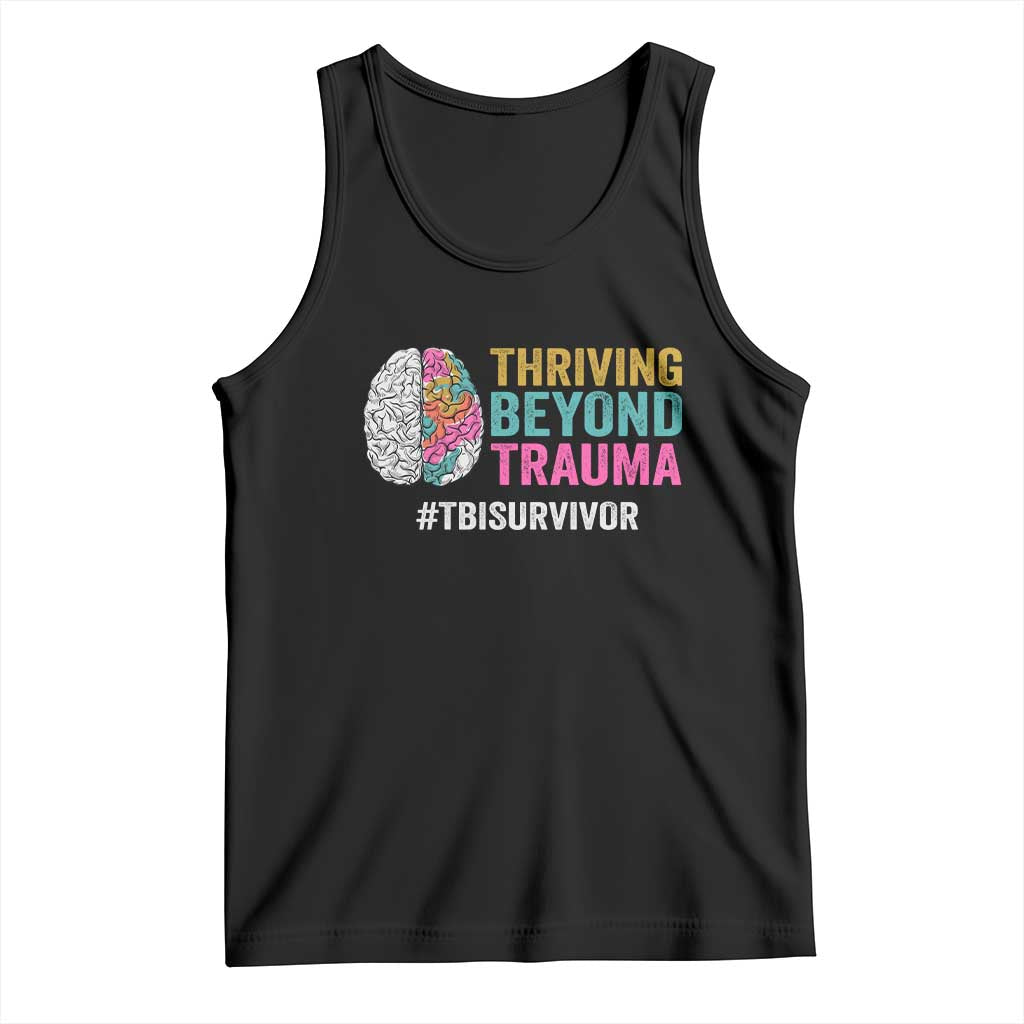 Traumatic Brain Injury Awareness Tank Top Thriving Beyond Trauma TBI Survivor