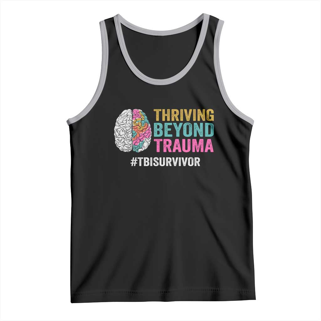 Traumatic Brain Injury Awareness Tank Top Thriving Beyond Trauma TBI Survivor